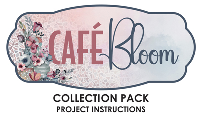 Cafe Bloom Collection