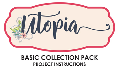 Utopia Collection